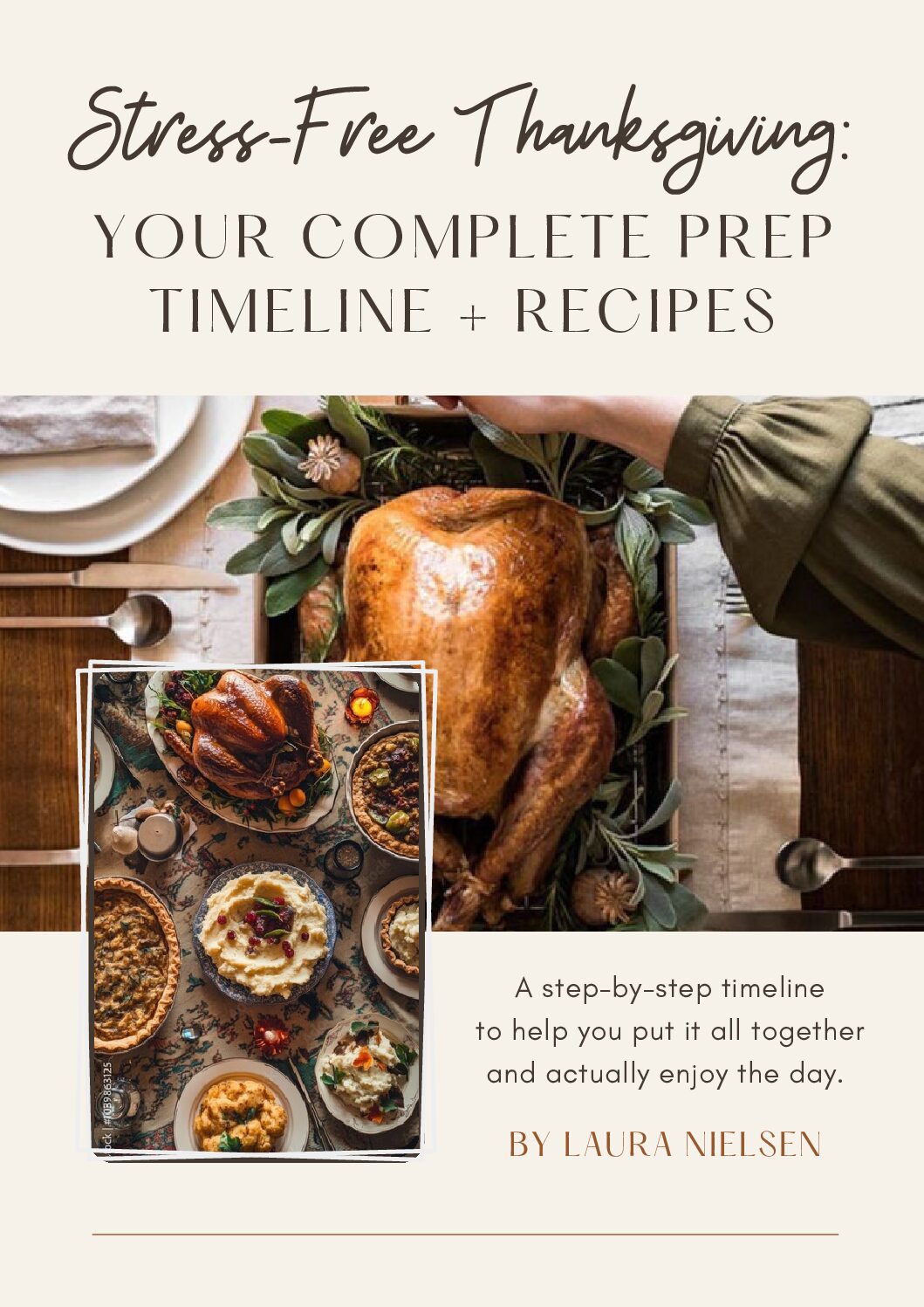 Stress Free Thanksgiving: Your Complete Timeline Prep + Recipes