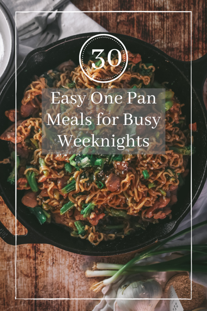 Title image of 30 Easy One Pan Meals for Busy Weeknights